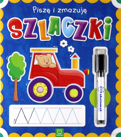 Piszę i zmazuję Szlaczki [KSIĄŻKA]
