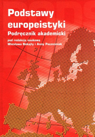 Podstawy europeistyki [KSIĄŻKA]