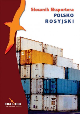 Polsko-rosyjski słownik eksportera - Piotr Kapusta [KSIĄŻKA]