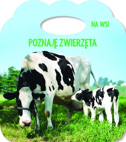 Poznaję zwierzęta Na wsi Książka z uszkiem - Różni [KSIĄŻKA]