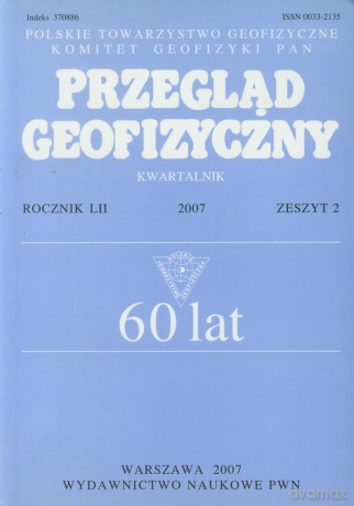 Przegląd Geofizyczny Rocznik LII 2007 Zeszyt 2 [KSIĄŻKA]