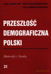 Przeszłość demograficzna Polski [KSIĄŻKA]