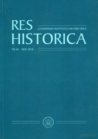 Res Historica Nr 46 Rok 2018 [KSIĄŻKA]