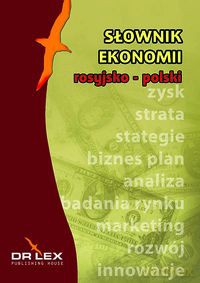 Rosyjsko-polski słownik ekonomii - Piotr Kapusta [KSIĄŻKA]
