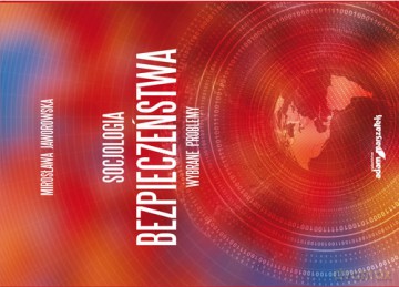 Socjologia bezpieczeństwa. - Mirosława Jaworowska [KSIĄŻKA]