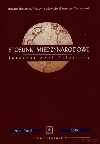 Stosunki Międzynarodowe 2015/4 [KSIĄŻKA]