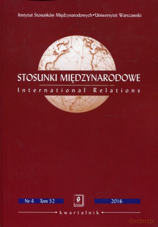Stosunki Międzynarodowe Nr 4 (Tom 52 2016) [KSIĄŻKA]