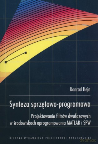 Synteza sprzętowo-programowa - Konrad Hejn [KSIĄŻKA]