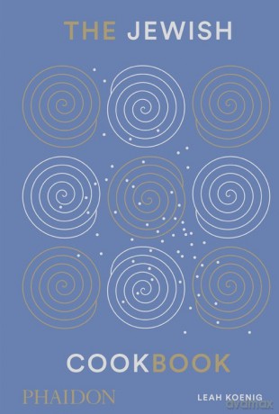 The Jewish Cookbook - Leah Koenig [KSIĄŻKA]