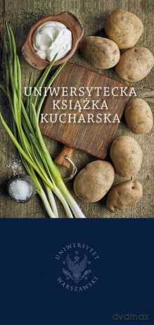 Uniwersytecka książka kucharska [KSIĄŻKA]