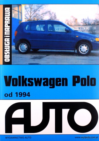 Volkswagen Polo od 1994 Obsługa i naprawa [KSIĄŻKA]