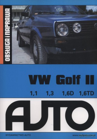 VW Golf II Obsługa i naprawa [KSIĄŻKA]