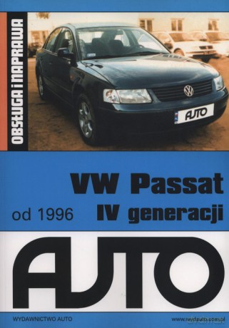 VW Passat IV generacji od 1996 Obsługa i naprawa [KSIĄŻKA]