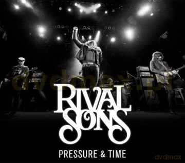 Rival Sons: Pressure & Time Redux Edition [CD]+[DVD]