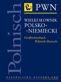 Wielki słownik polsko-niemiecki [KSIĄŻKA]