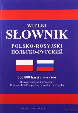 Wielki słownik polsko-rosyjski - Chwatow Sergiusz, Timoszuk Mikołaj [KSIĄŻKA]
