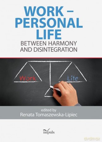 Work - personal - life - Renata Tomaszewska-Lipiec [KSIĄŻKA]