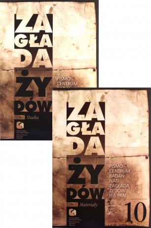 Zagłada Żydów Studia i Materiały /Rocznik 10/ [KSIĄŻKA]