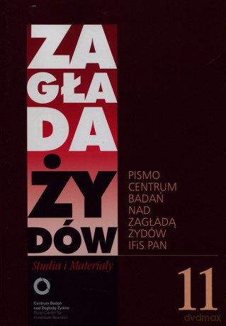 Zagłada Żydów Studia i Materiały /Rocznik 11/ [KSIĄŻKA]