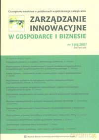 Zarządzanie innowacyjne w Gospodarce i Biznesie 1 (4)/2007 [KSIĄŻKA]