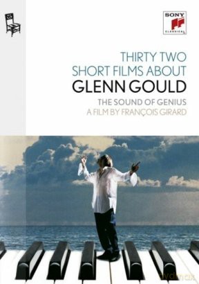 Glenn Gould: Thirty Two Short Films About Glenn Gould [DVD]