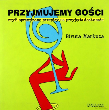 Przyjmujemy gości - Biruta Markuza [KSIĄŻKA]
