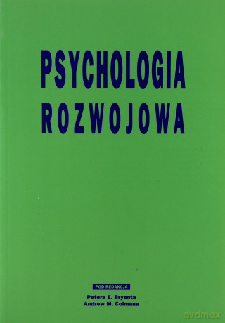 Psychologia rozwojowa V [KSIĄŻKA]
