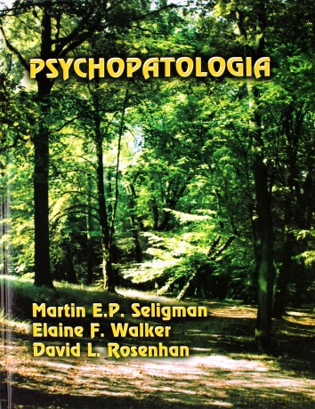 Psychopatologia - Martin Seligman [KSIĄŻKA]