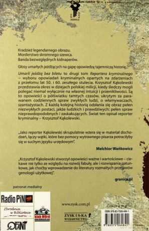 Reporter kryminalny t.2. Umarli jeżdżą bez biletu - Krzysztof Kąkolewski [KSIĄŻKA]