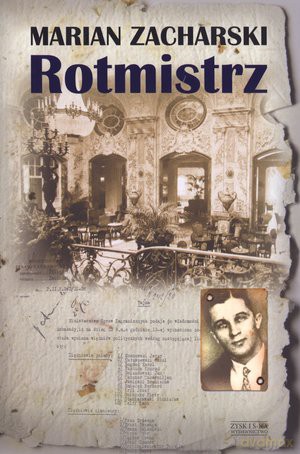 Rotmistrz (twarda) - Marian Zacharski [KSIĄŻKA]