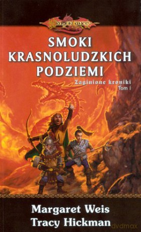 Smoki krasnoludzkich podziemi - Weis.M Hickman [KSIĄŻKA]