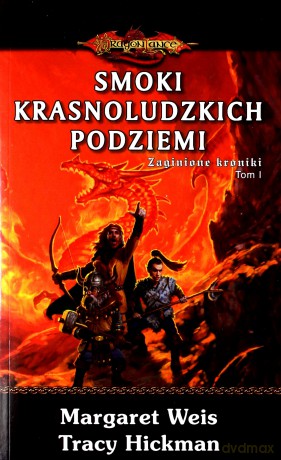 Smoki krasnoludzkich podziemi - Weis.M Hickman [KSIĄŻKA]