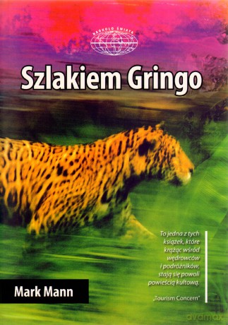 Szlakiem Gringo - Mark Mann [KSIĄŻKA]