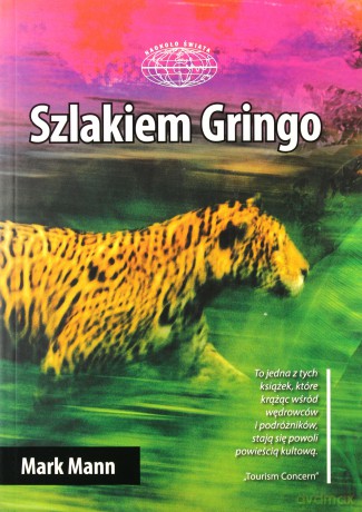 Szlakiem Gringo - Mark Mann [KSIĄŻKA]