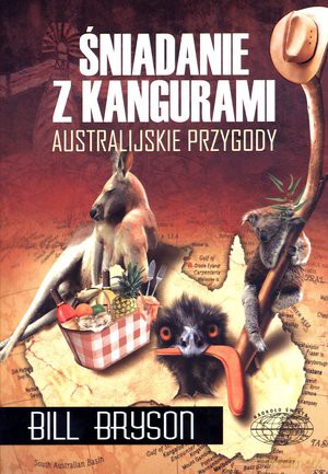 Śniadanie z kangurami - Bryson Bill [KSIĄŻKA]