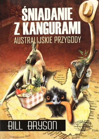 Śniadanie z kangurami - Bryson Bill [KSIĄŻKA]