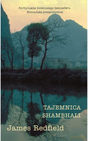 Tajemnica Shambhali - James Redfield [KSIĄŻKA]