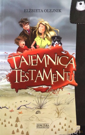 Tajemnica testamentu - Elżbieta Olejnik [KSIĄŻKA]
