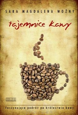 Tajemnice kawy - Sara Magdalena [KSIĄŻKA]