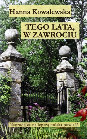 Tego lata w Zawrociu (twarda) - Hanna Kowalewska [KSIĄŻKA]