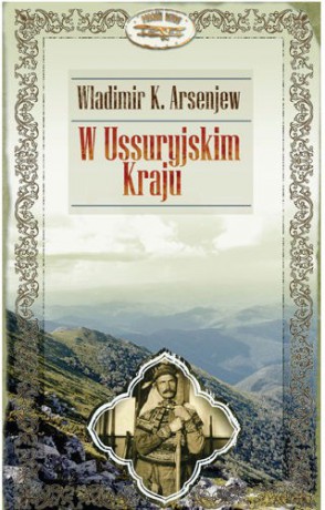 W ussuryjskim kraju - Władimir Władimir [KSIĄŻKA]