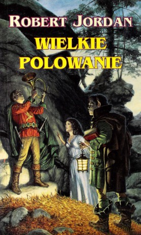 Wielkie polowanie II - Robert Jordan [KSIĄŻKA]