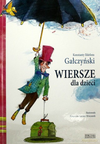 Wiersze dla dzieci - K.I. Gałczyński [KSIĄŻKA]