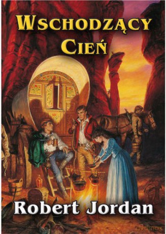 Wschodzący cień (wyd. 2005) - Robert Jordan [KSIĄŻKA]