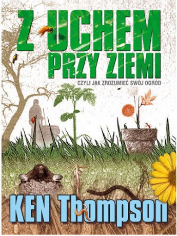 Z uchem przy ziemi - Andrzej Fiedoruk [KSIĄŻKA]