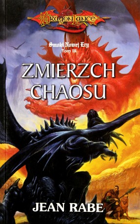 Zmierzch chaosu - Jean Rabe [KSIĄŻKA]