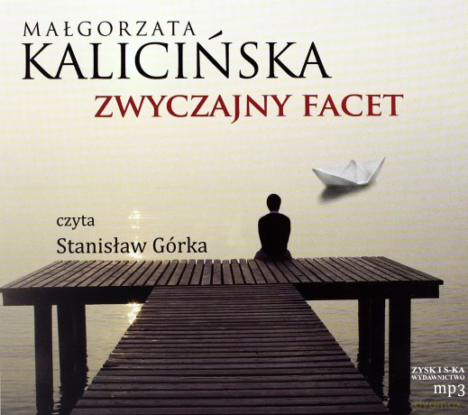 Zwyczajny facet - Małgorzata Kalicińska (digipack) [AUDIOBOOK] [CD]