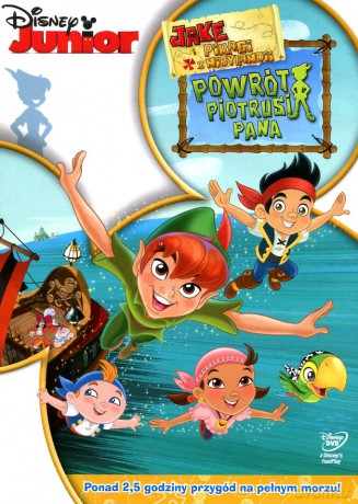 Jake i piraci z Nibylandii: Powrót Piotrusia Pana (Disney Junior) [DVD]