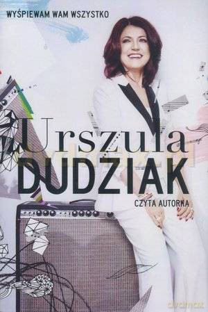 Wyśpiewam Wam wszystko - Urszula Dudziak (super jewel case) [AUDIOBOOK] [CD-MP3]
