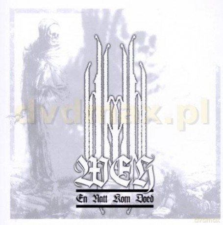 Weh: En Natt Kom Deod [CD]